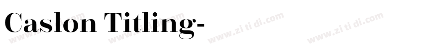 Caslon Titling字体转换